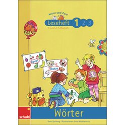 Anton und Zora Leseheft  1: Wrter, 6-9 Jahre