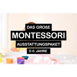Montessori Grundausstattung fr Kinder von 0-6 Jahren