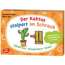 Der Kaktus stolpert im Schrank. Stze aus Satzgliedern bilden, 6-8 Jahre