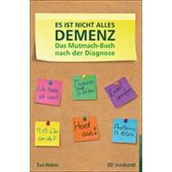 Es ist nicht alles Demenz, Buch