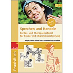 Praxisbuch Sprechen und Handeln (fr DaZ), Buch inkl. 3 CDs, 5-10 Jahre