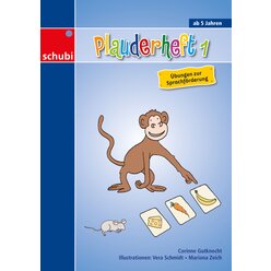 Plauderheft 1 - bungen zur Sprachfrderung , 4-7 Jahre