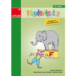 Plauderheft 2 - bungen zur Sprachfrderung, 4-7 Jahre