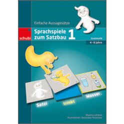 Sprachspiele zum Satzbau 1, Spielemappe, 4-8 Jahre