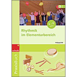 Praxisbuch Rhythmik, inkl. CD-ROM, 4-7 Jahre