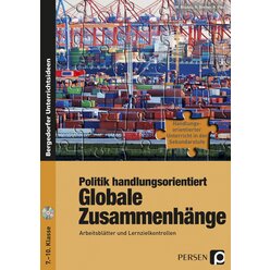Politik handlungsorientiert: Globale Zusammenhnge, Buch inkl. CD, 7.-10. Klasse