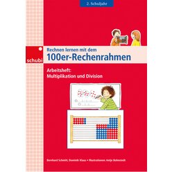 Rechnen lernen mit dem 100er-Rechenrahmen - Multiplikation und Division, 2.Klasse