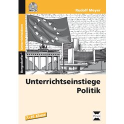 Unterrichtseinstiege Politik, Buch inkl. CD, 7.-10. Klasse