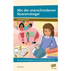 Abc der unerschrockenen Quereinsteiger, Buch, Alle Klassenstufen