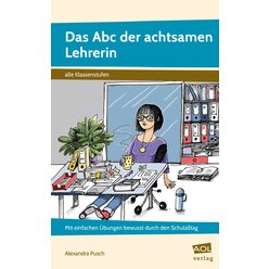 Das Abc der achtsamen Lehrerin, Buch, alle Klassenstufen