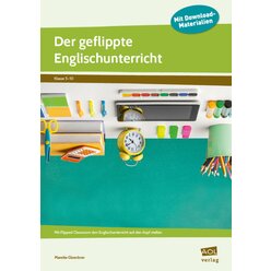 Der geflippte Englischunterricht, Heft, Klasse 5-10