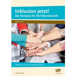 Inklusion jetzt! Der Kompass fr die Sekundarstufe, Buch, 5.-10. Klasse