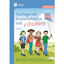 Aufregende Leseerlebnisse mit 4 Freunden - Kl. 2