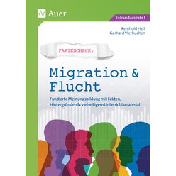 Faktencheck - Migration & Flucht Klassen 8-10