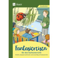 Fantasiereisen fr den Sachunterricht 1-4