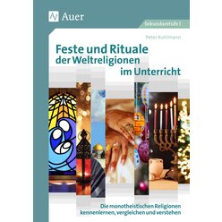 Feste und Rituale der Weltreligionen im Unterricht