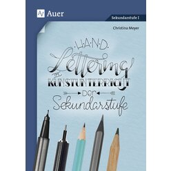 Handlettering im Kunstunterricht der Sekundarstufe