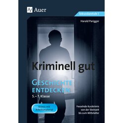 Kriminell gut Geschichte entdecken 5-7