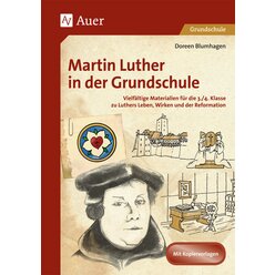 Martin Luther in der Grundschule