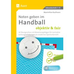 Noten geben im Handball - objektiv & fair