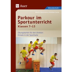 Parkour im Sportunterricht Klassen 7-13