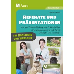 Referate und Prsentationen im Biologieunterricht