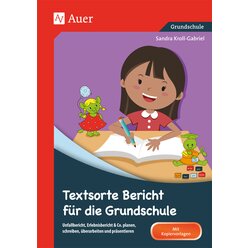 Textsorte Bericht fr die Grundschule