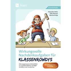 Wirkungsvolle Nachdenkaufgaben fr Klassenrowdys