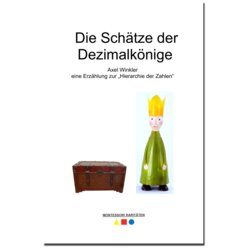 Die Schtze der Dezimalknige, Erzhlung zur Hierarchie der Zahlen