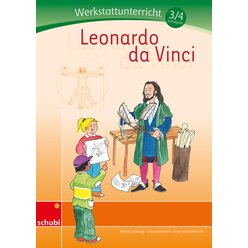 Leonardo da Vinci - Werkstatt 3./4. Schuljahr