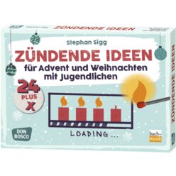 24 plus X zndende Ideen fr Advent und Weihnachten mit Jugendlichen, Karten, ab 12 Jahre