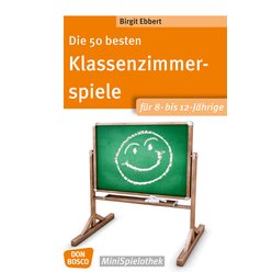 Die 50 besten Klassenzimmerspiele fr 8- bis 12-Jhrige, MiniSpielothek-Buch