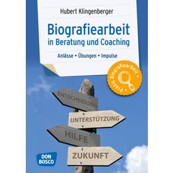Biografiearbeit in Beratung und Coaching, Praxisbuch