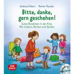 Bitte, danke, gern geschehen!, m. Audio-CD, Buch, 3 bis 6 Jahre