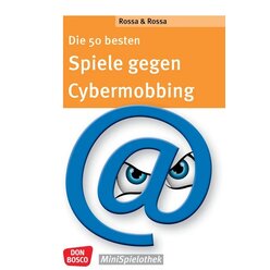 Die 50 besten Spiele gegen Cybermobbing, Buch, 10-13 Jahre