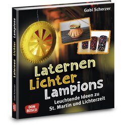 Laternen, Lichter, Lampions, Buch, 3 bis 8 Jahre