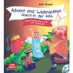 Advent und Weihnachten feiern in der Kita, Buch mit Audio-CD, 2-6 Jahre