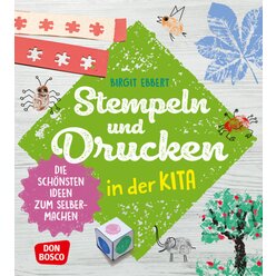 Stempeln und Drucken in der Kita, Buch, 4-8 Jahre