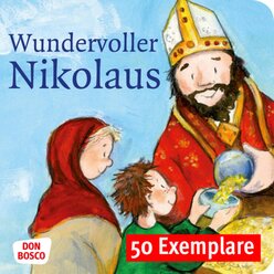 Wundervoller Nikolaus. Die Geschichte vom heiligen Nikolaus. Mini-Bilderbuch. Paket mit 50 Exemplaren zum Vorteilspreis, 3-7 Jahre