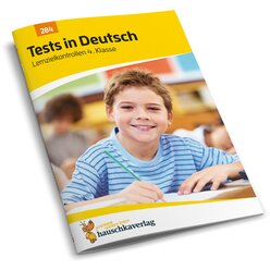 284 Tests in Deutsch - Lernzielkontrollen 4. Klasse