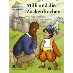 Kinder stark machen: Milli und die Zuckerdrachen, psychologisches Kinderbuch, 6-12 Jahre