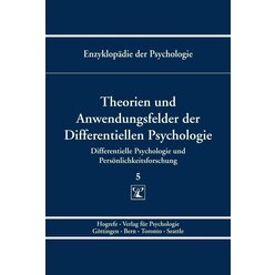 Theorien und Anwendungsfelder der Differentiellen Psychologie