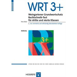 WRT 3+ Weingartener Grundwortschatz Rechtschreib-Test fr dritte und vierte Klassen