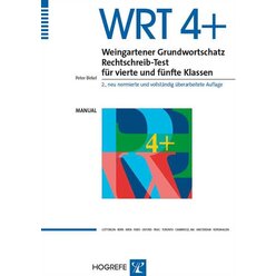 WRT 4+ Weingartener Grundwortschatz Rechtschreib-Test, 4.-5. Klasse