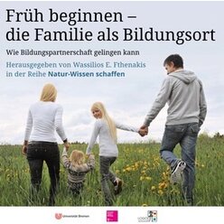 Natur-Wissen schaffen - Familie als Bildungsort, Buch, 3-6 Jahre