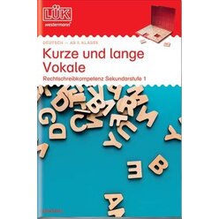 LK Kurze und lange Vokale, 5.-10. Klasse