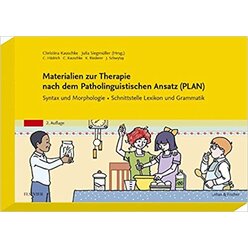 Materialien zur Therapie nach dem Patholinguistischen Ansatz (PLAN) - Syntax und Morphologie