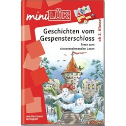 miniL�K Geschichten vom Gespensterschloss, Heft, 2.-3. Klasse