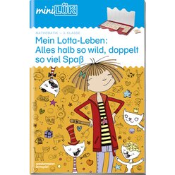 miniLK Mein Lotta-Leben: Alles halb so wild, doppelt so viel Spa, Heft, 3. Klasse