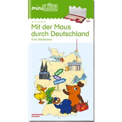 miniL�K Mit der Maus durch Deutschland, Heft, 5-6 Jahre